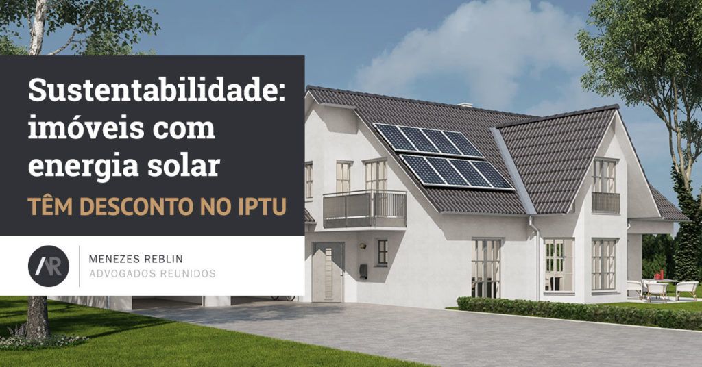 Sustentabilidade: imóveis com energia solar têm desconto no IPTU