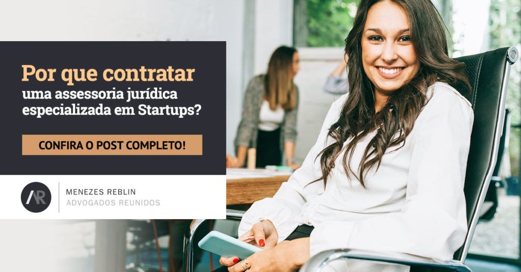 Por que contratar uma assessoria jurídica especializada em Startups?