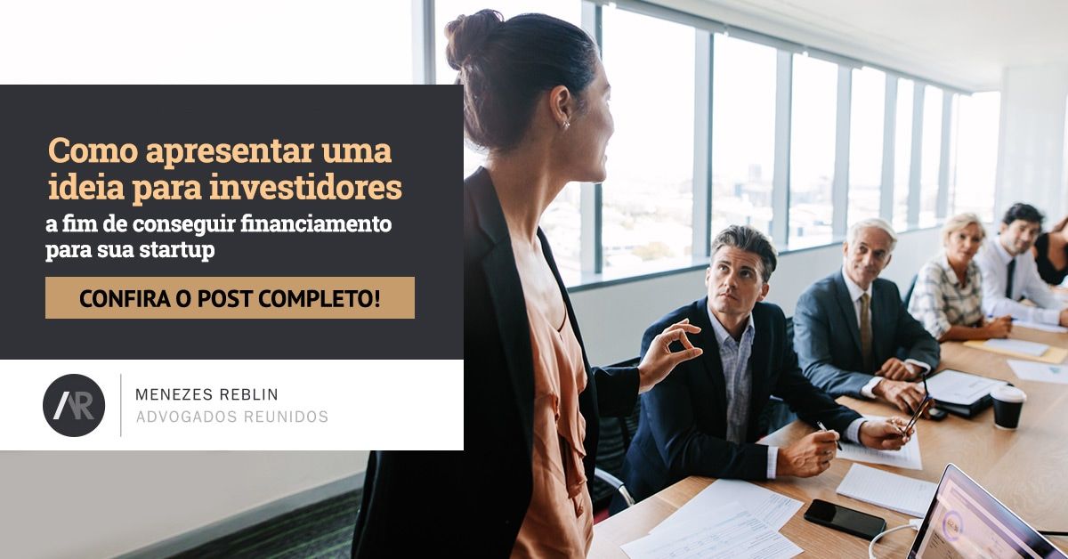 Como apresentar uma ideia para investidores a fim de conseguir financiamento para sua startup