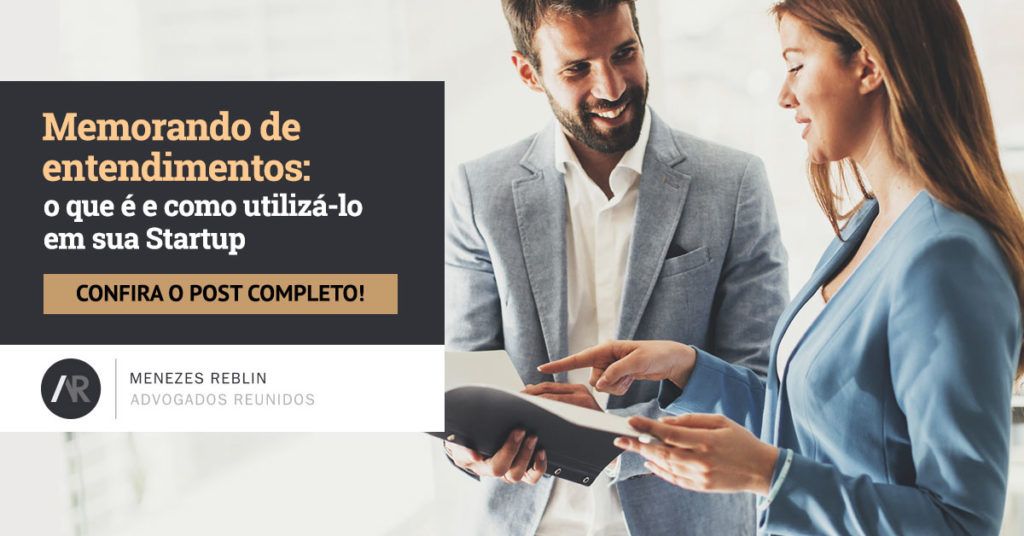 Memorando de entendimentos: o que é e como utilizá-lo em sua Startup