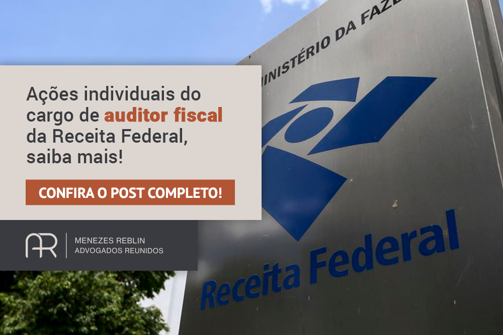 acoes_individuais_do_cargo_de_auditor_fiscal_da_receita_federal_saiba_mais